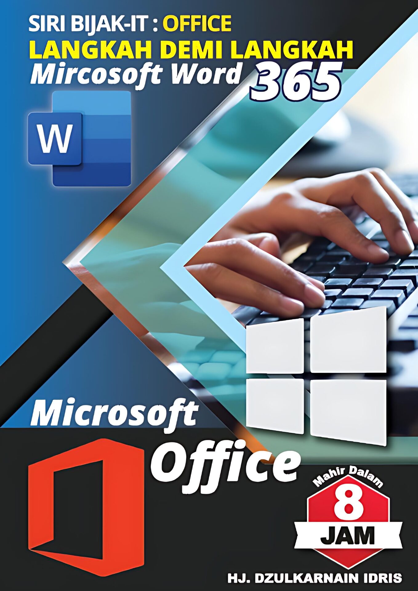 BIJAKITACADEMY - MS Word BIJAKITACADEMY - MS Word